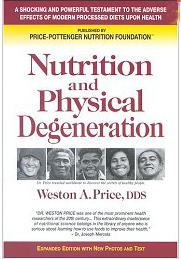 Nutrition and physical degeneration